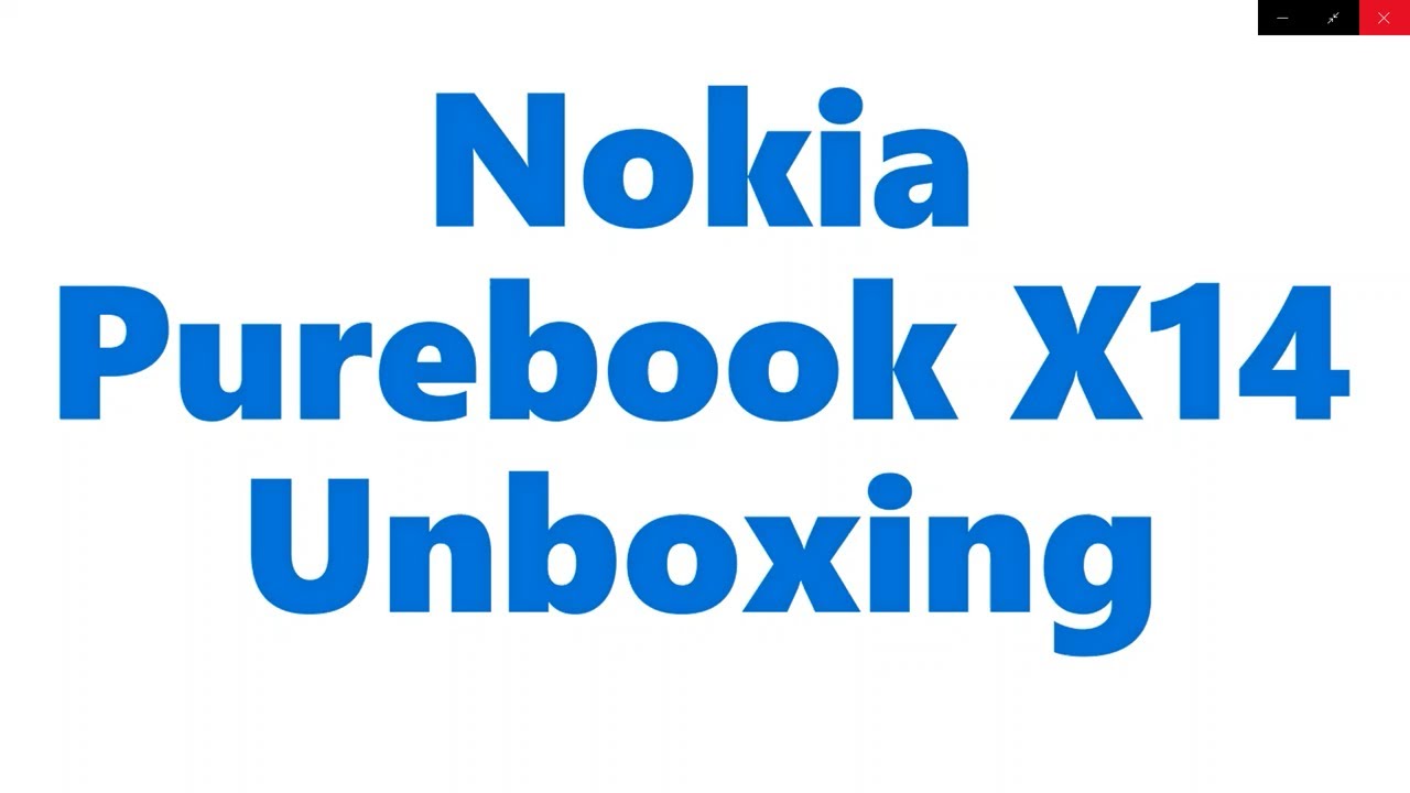 My First Laptop is a Nokia Purebook X14 Unboxing