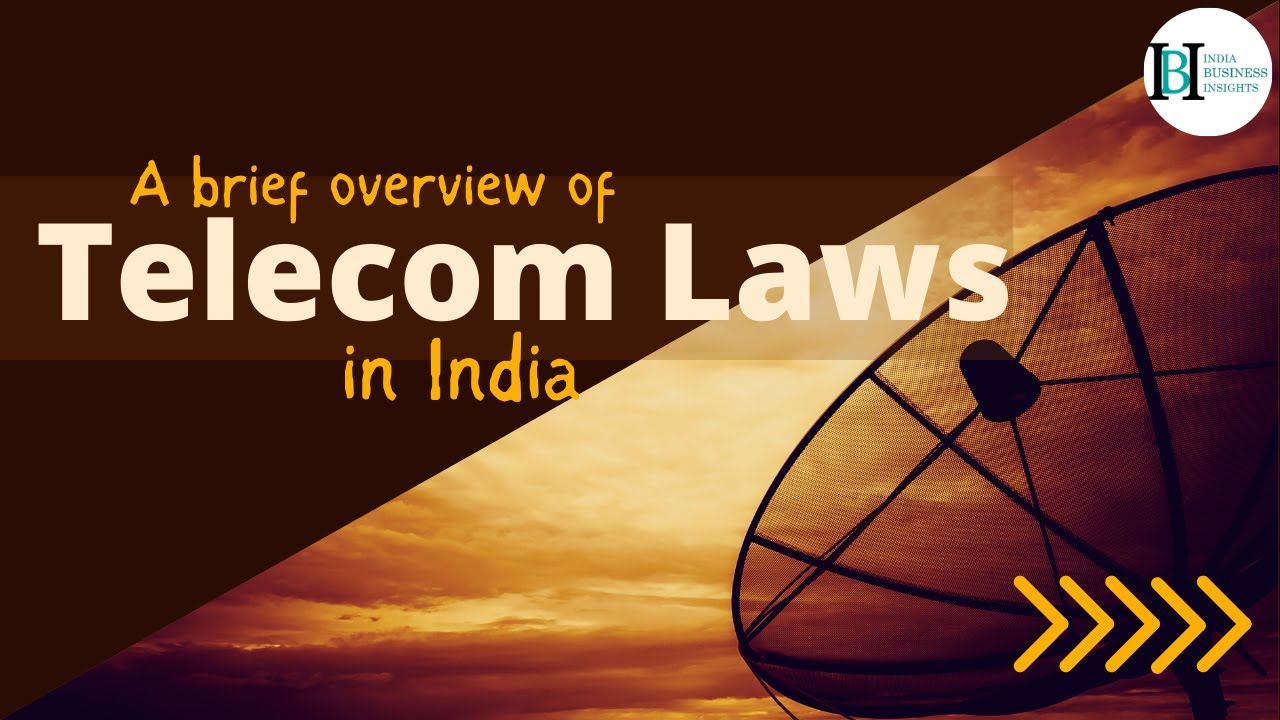 Telecom Laws in India: What You Need to Know