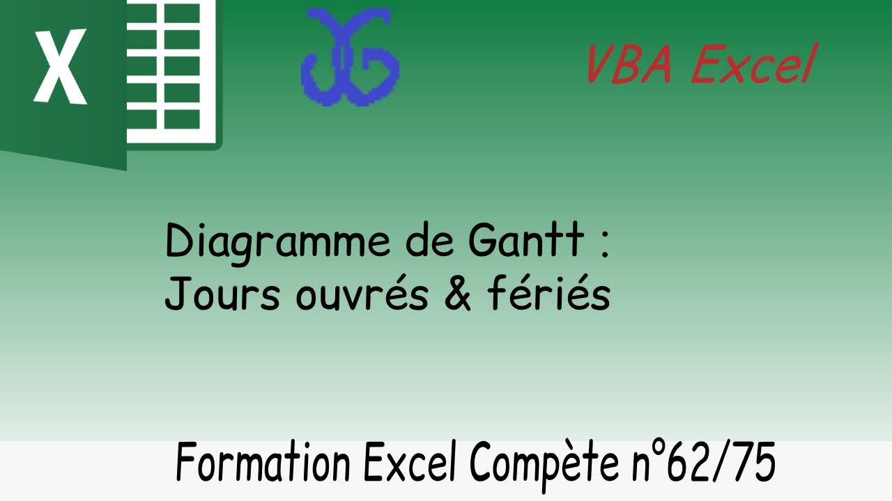 Diagramme de Gantt : notions de jours ouvrés & jours fériés