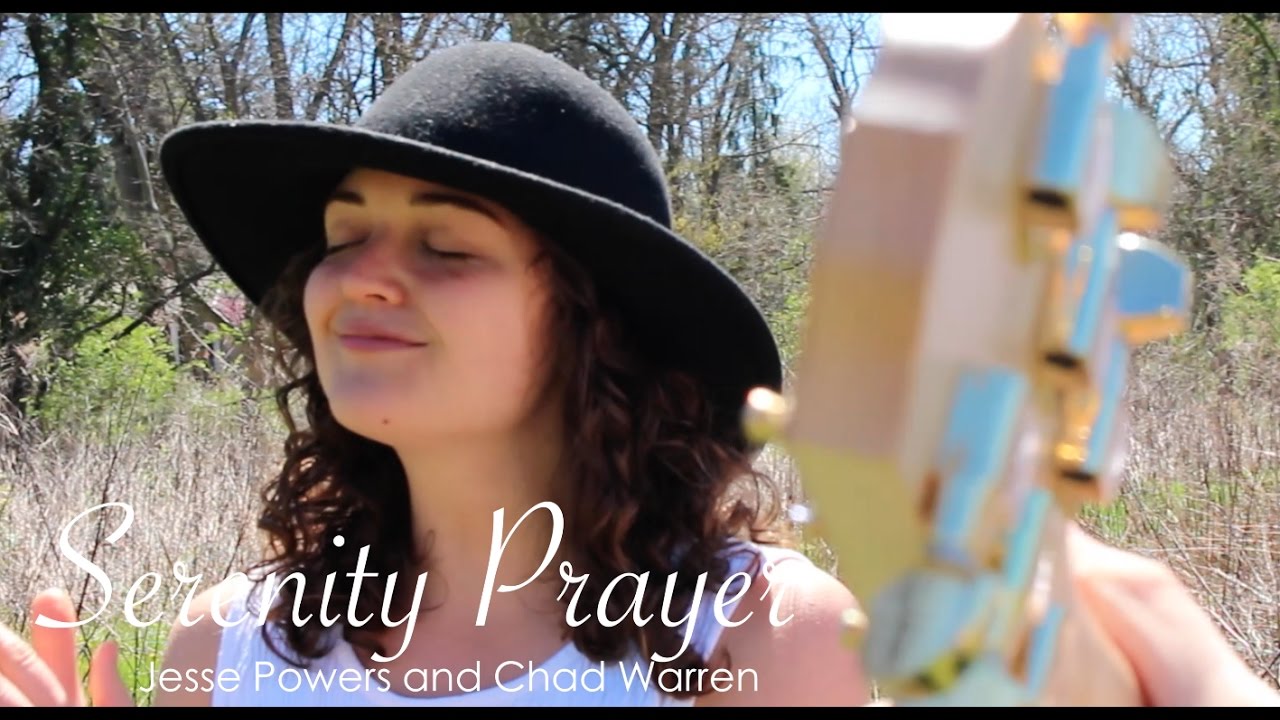 Serenity Prayer Song | Chad Warren | Jesse Powers