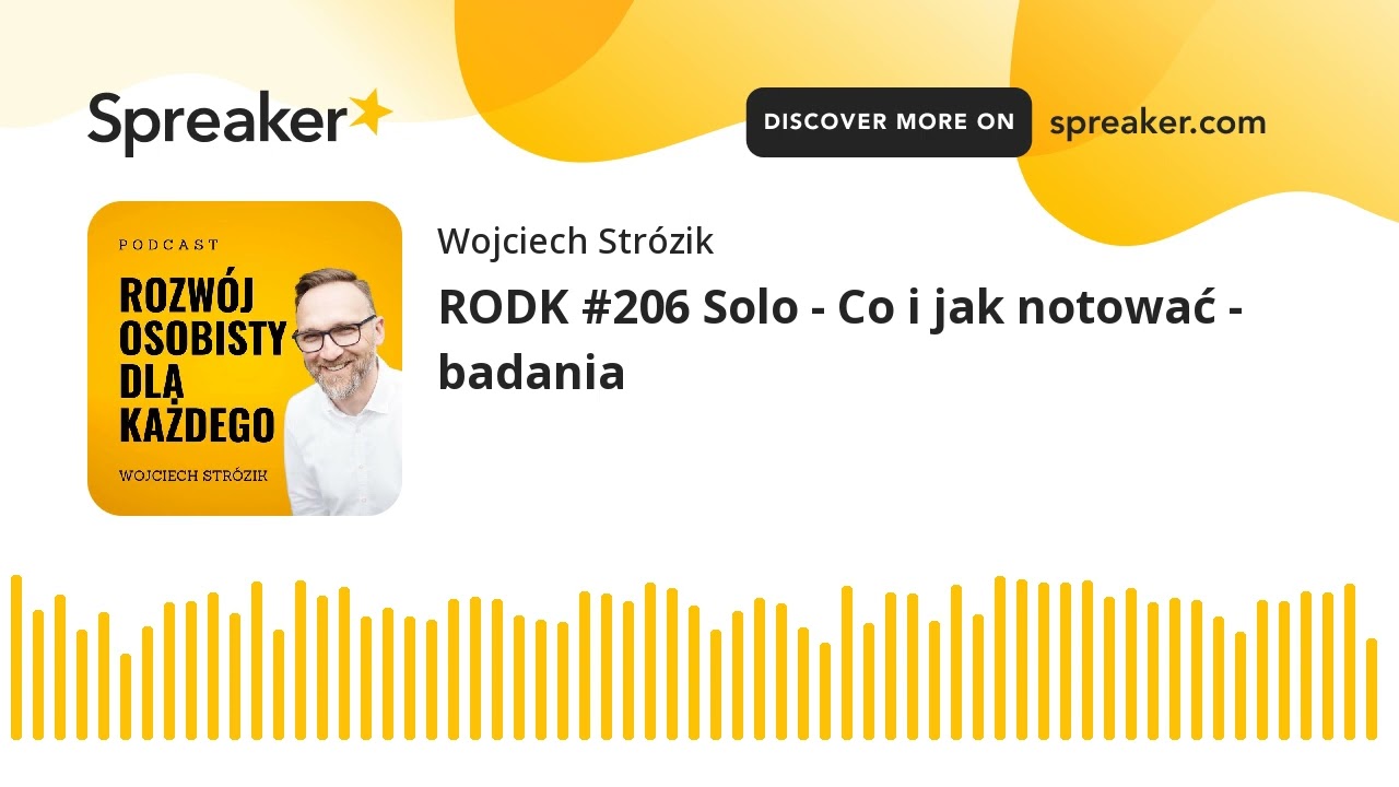 RODK #206 Solo - Co i jak notować - badania