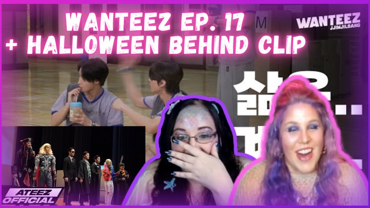 ATEEZ (에이티즈) WANTEEZ EP. 17 + Halloween Behind Clip | K-Cord Girls Reaction