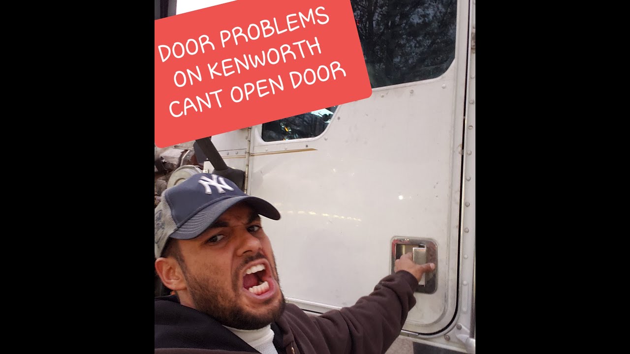DIY Fix Door problems on Kenworth W900, T600, T800 Door Won't Open