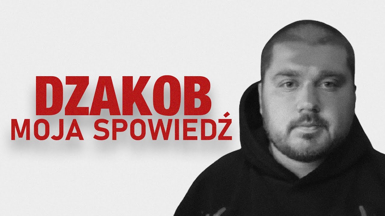 dzakob – MOJA SPOWIEDŹ | od „Szybko Zapomniałaś” aż na samo dno...