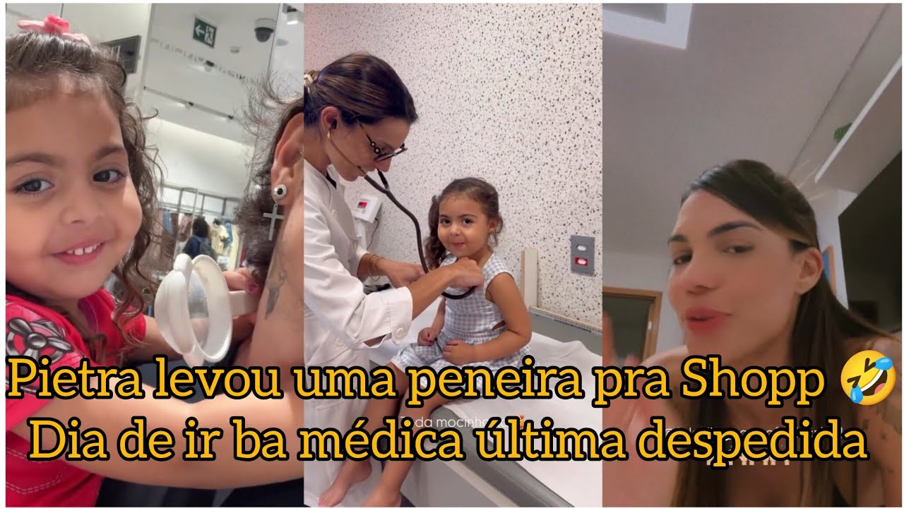 Pietra levou uma peneira pro Shopp 🤣 dia de ir na médica última despedida 