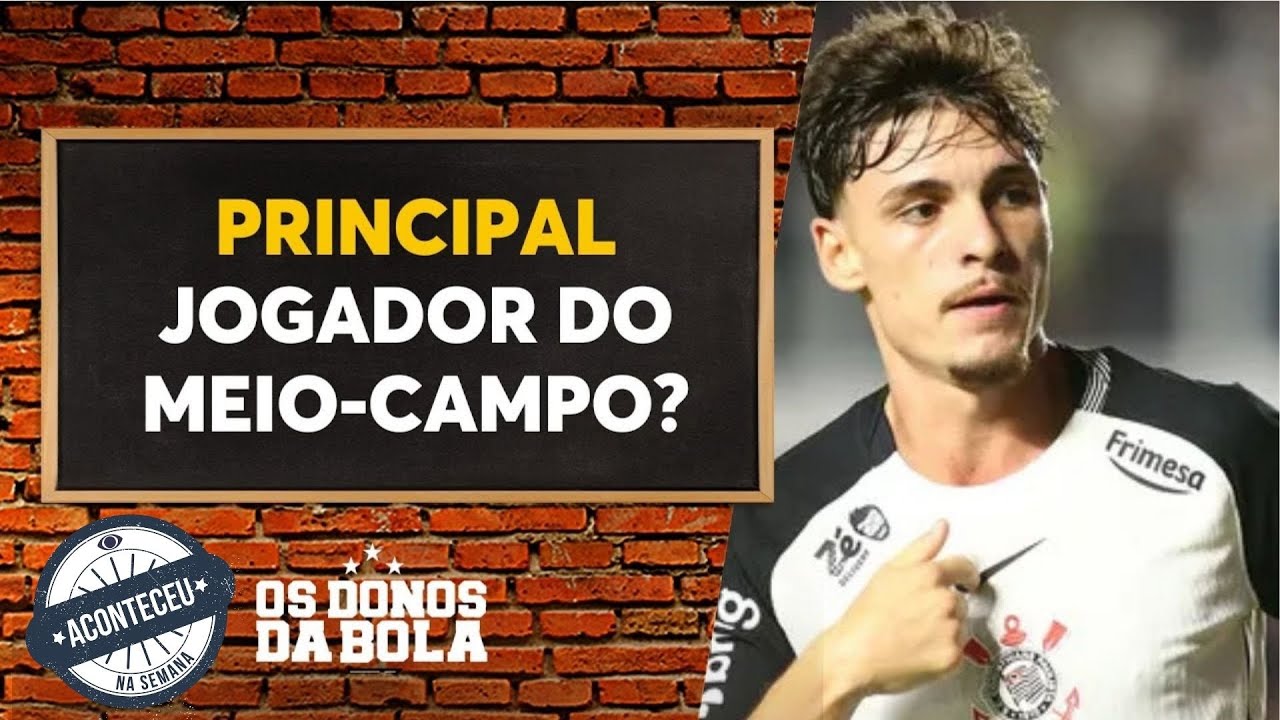 Donos Debate: A importância de Breno Bidon na equipe do Corinthians | Aconteceu Na Semana