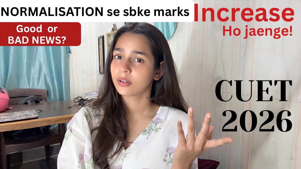 CUET 2026 Normalisation process Fully Explained | Easy vs Hard Shift | Marks Kaise Change Honge?