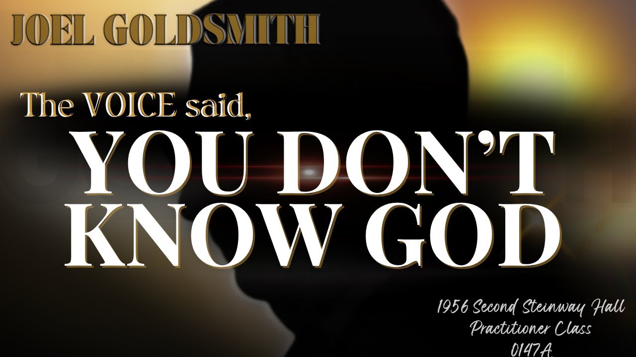 Joel Goldsmith's 1932 Revelation: The Voice Said 