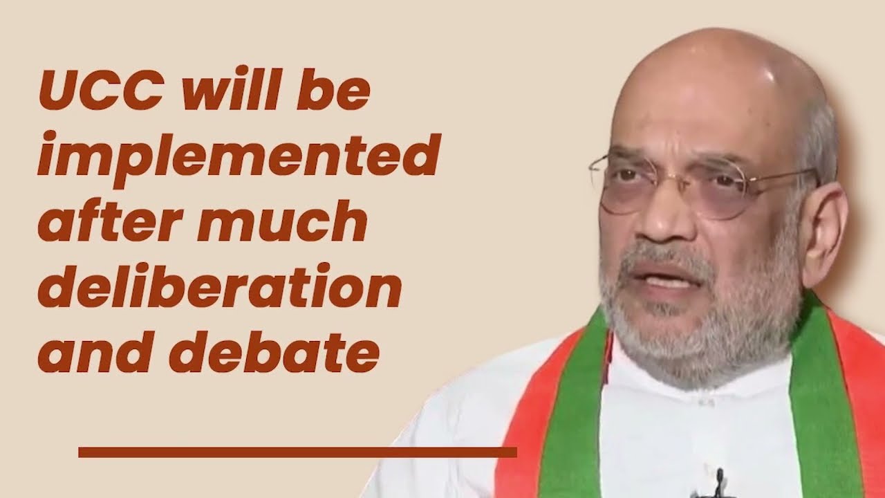 Listen to what Amit Shah said about implementation of UCC across the country.