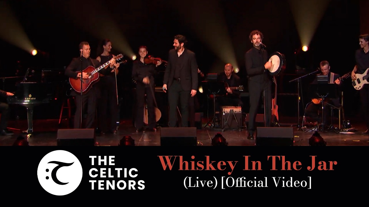 The Celtic Tenors - Whiskey In The Jar Live [Official Video]