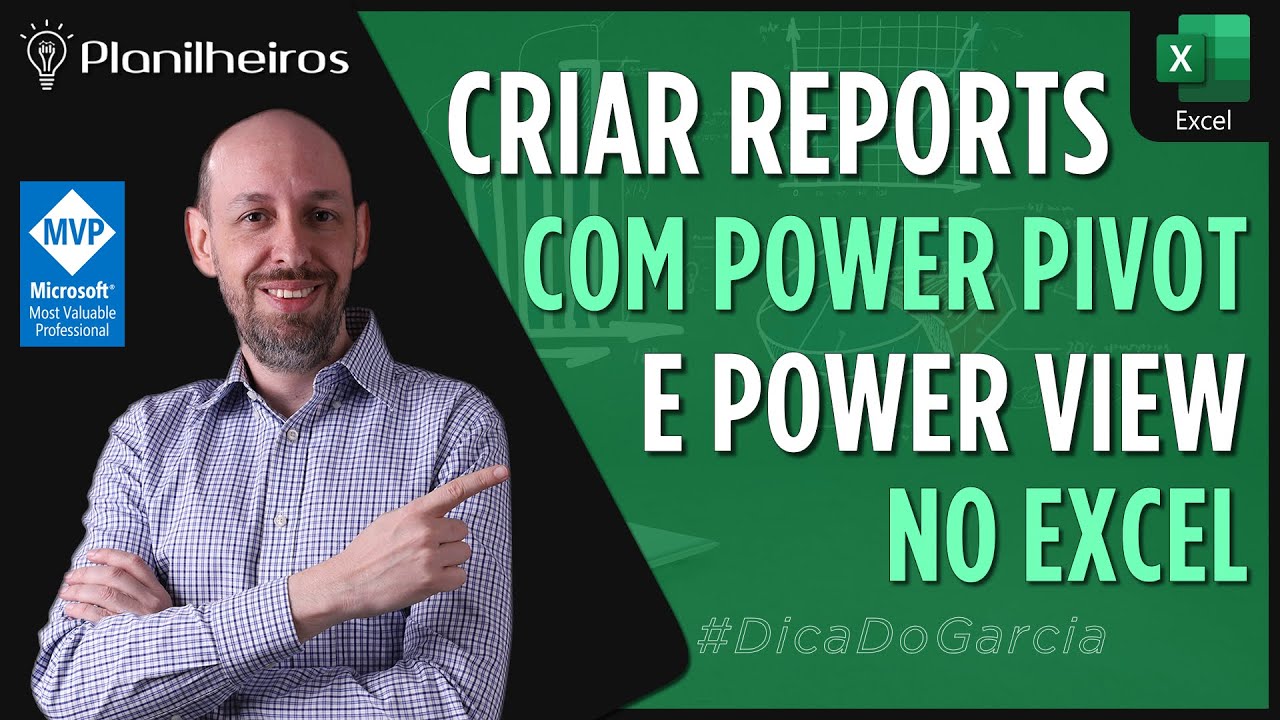 EXCEL 2013 - Power View + Powerpivot - Dashboards Interativos Profissionais