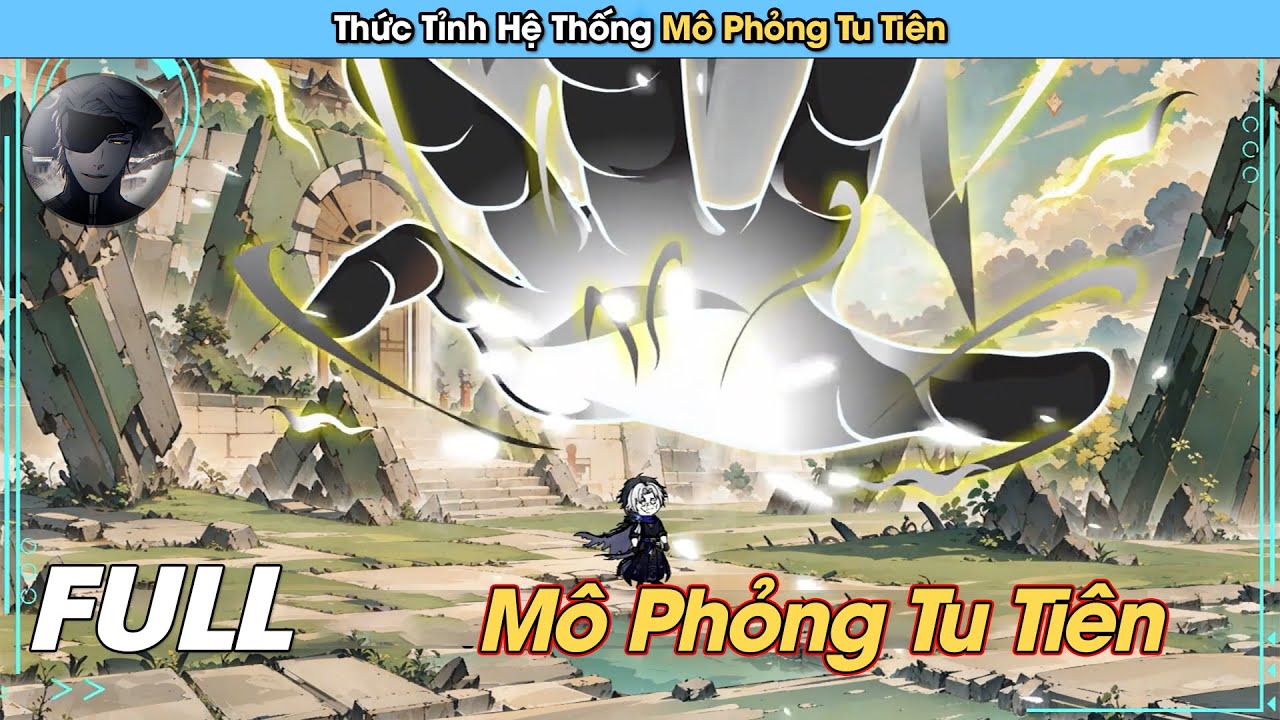 Full Version l Mô Phỏng Tu Tiên l Aizen VietSub