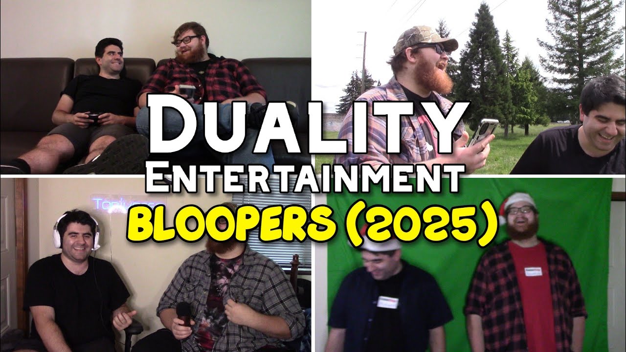 Duality Entertainment Bloopers (2025)