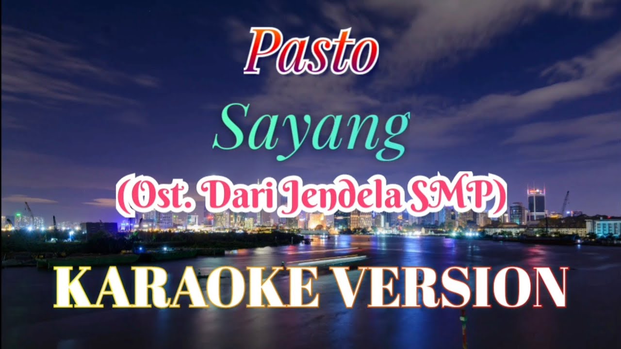 Pasto - Sayang Karaoke