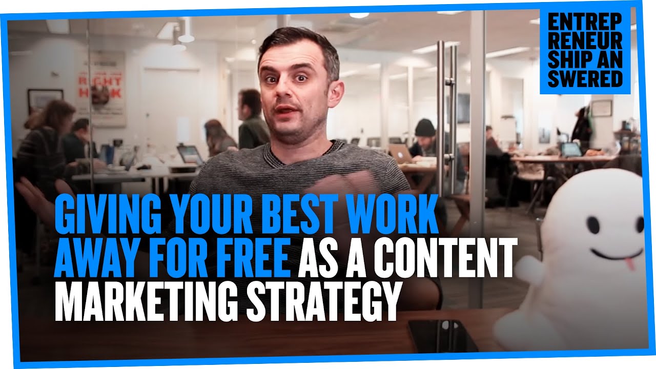 Giving Your Best Work Away for Free as a Content Marketing Strategy