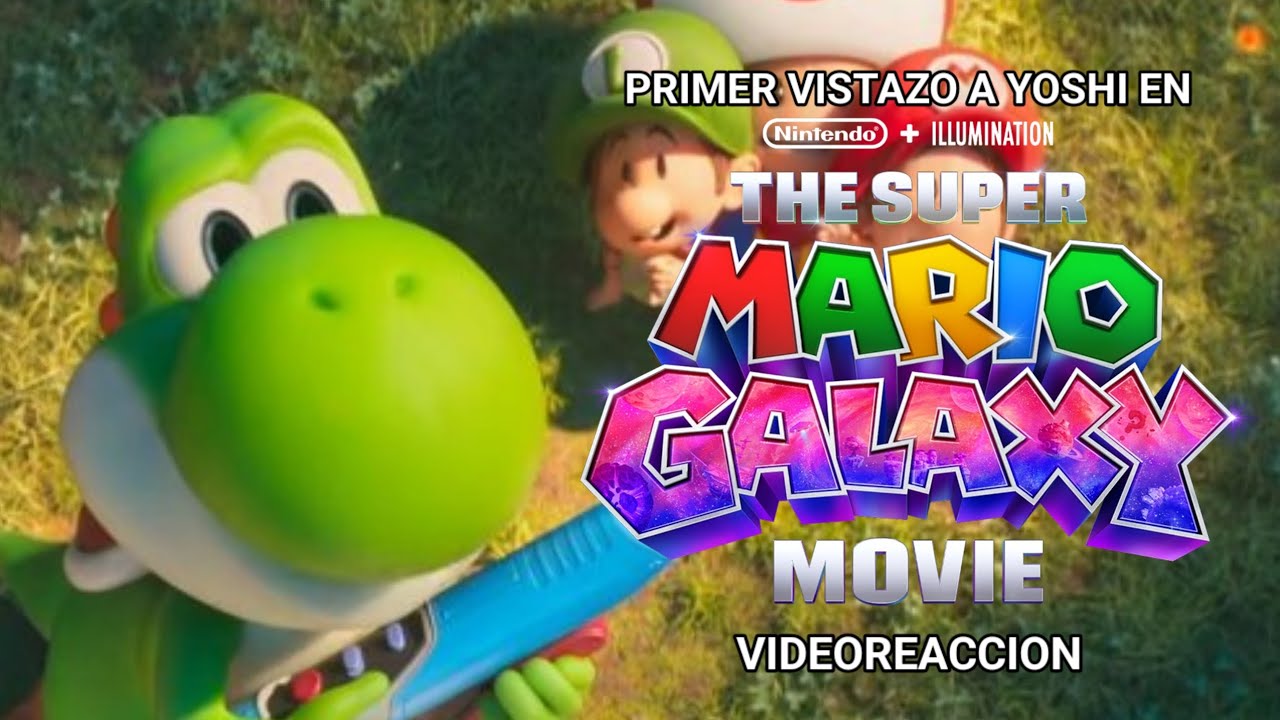 Videoreaccion-primer vistazo a yoshi en super mario galaxy: la película-RAYO