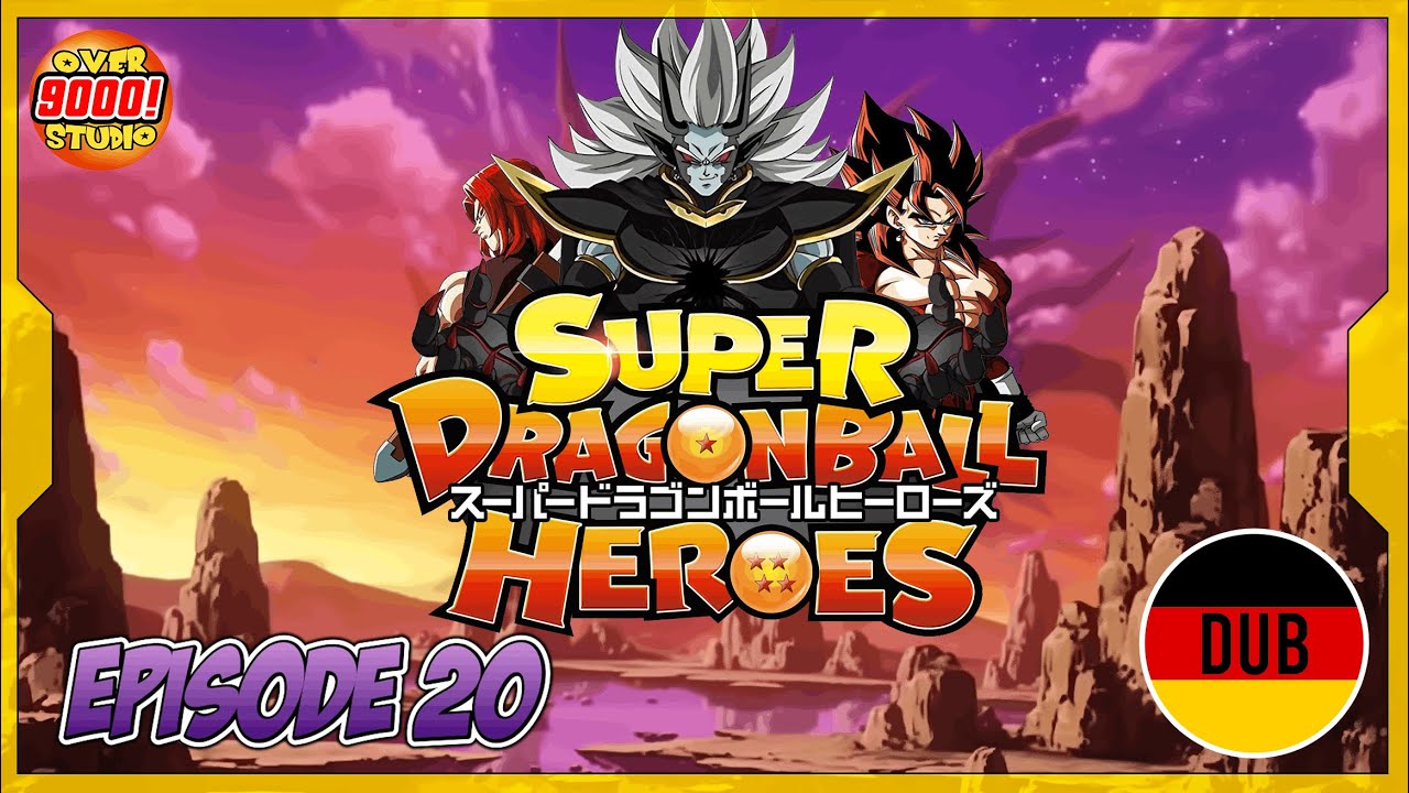 SUPER DRAGON BALL HEROES | DEUTSCH - GERMAN | EPISODE 20 - Eine neue Gefahr