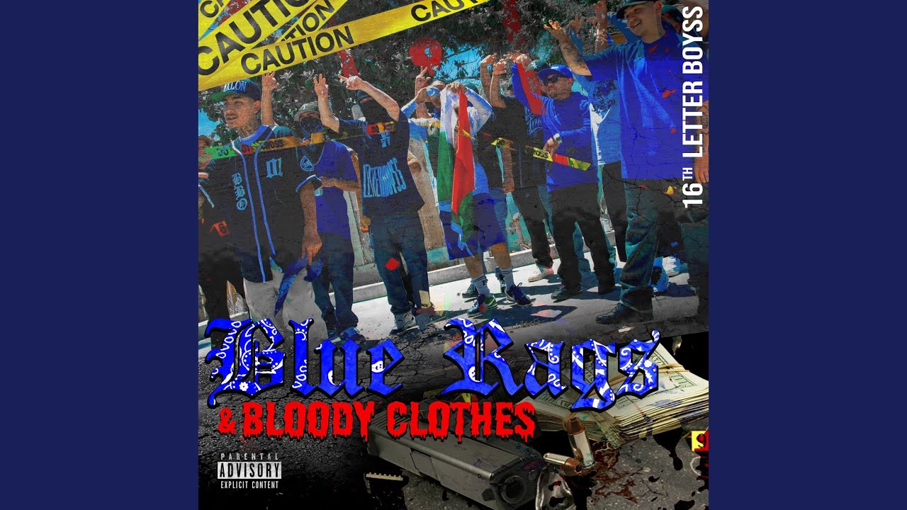 Blue Rags & Bloody Clothes