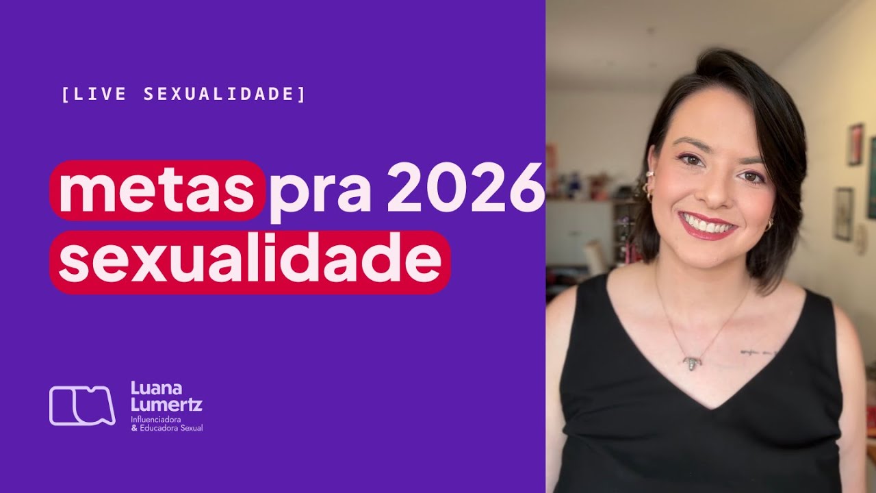 Metas para 2026 ✨na sua Sexualidade