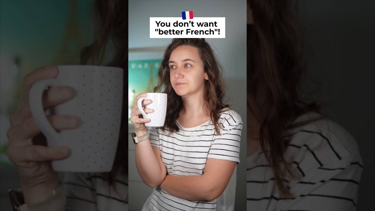 You don’t need better French. You need this.