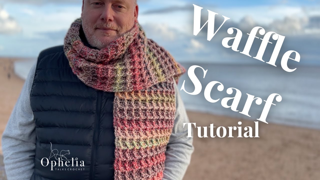 Mens Crochet Scarf Tutorial //  Waffle Scarf  // Ophelia Talks Crochet