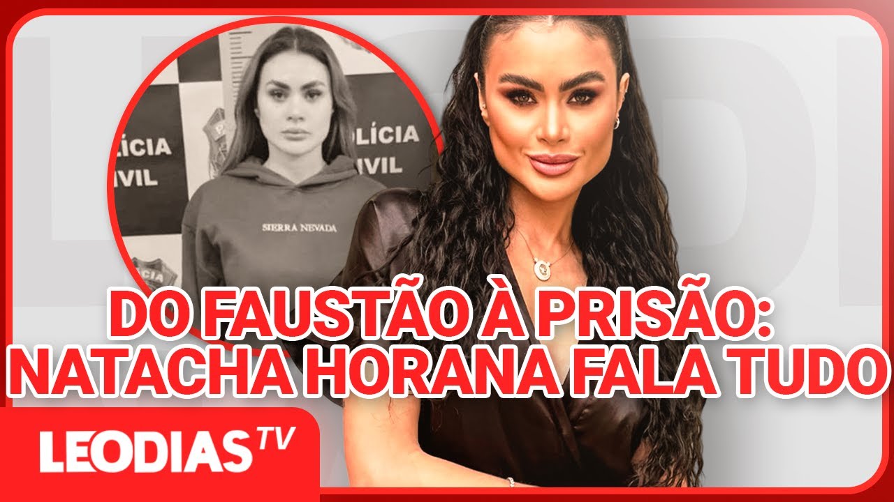 &ldquo;FORAM OS PIORES DIAS DA MINHA VIDA&rdquo;: NATACHA HORANA DESABAFA SOBRE O TEMPO NA PRIS&Atilde;O!