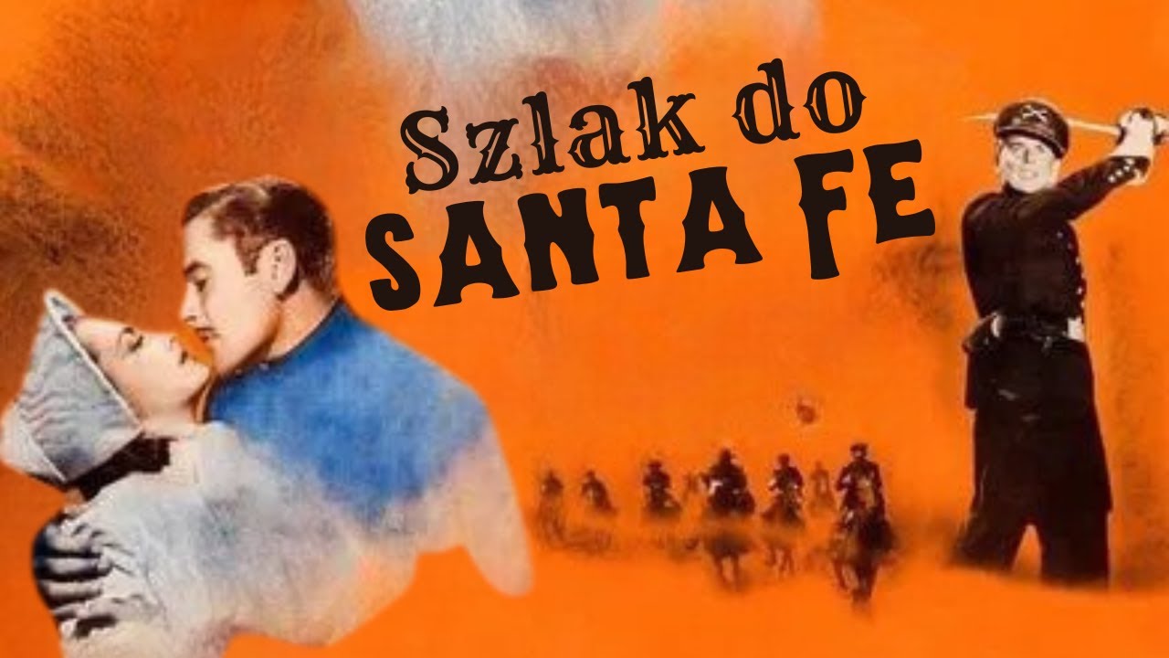 Szlak do Santa Fe | Western | Polski lektor