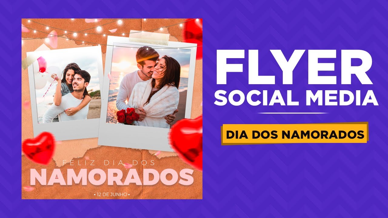 Como criar arte SOCIAL MEDIA para DIA DOS NAMORADOS | Tutorial Photoshop