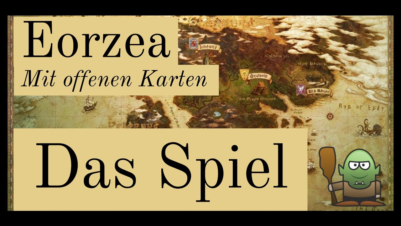 Eorzea MOK - Die Lore und Story von FF14 1.0 | Ep 0: Das Spiel