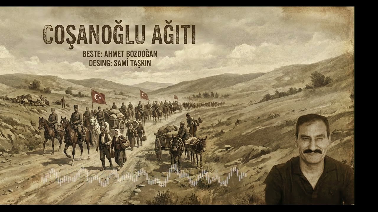 çoşanoğlu agıtı-AHMET BOZDOĞAN