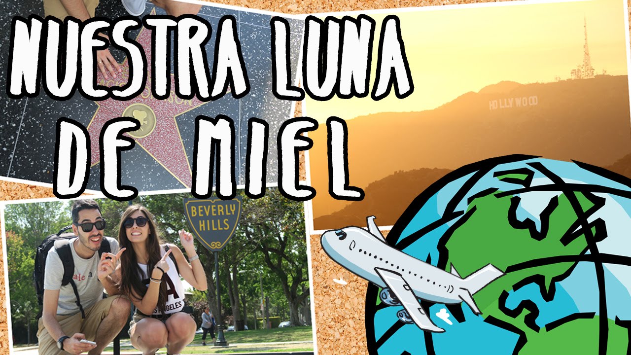 Vlog | Nuestra Luna de Miel (Los Angeles)