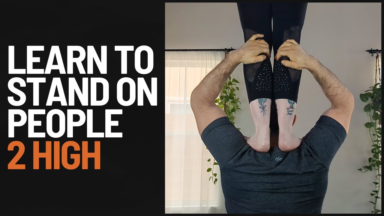 How to Stand on Shoulders (2 high) I Acro Tutorial