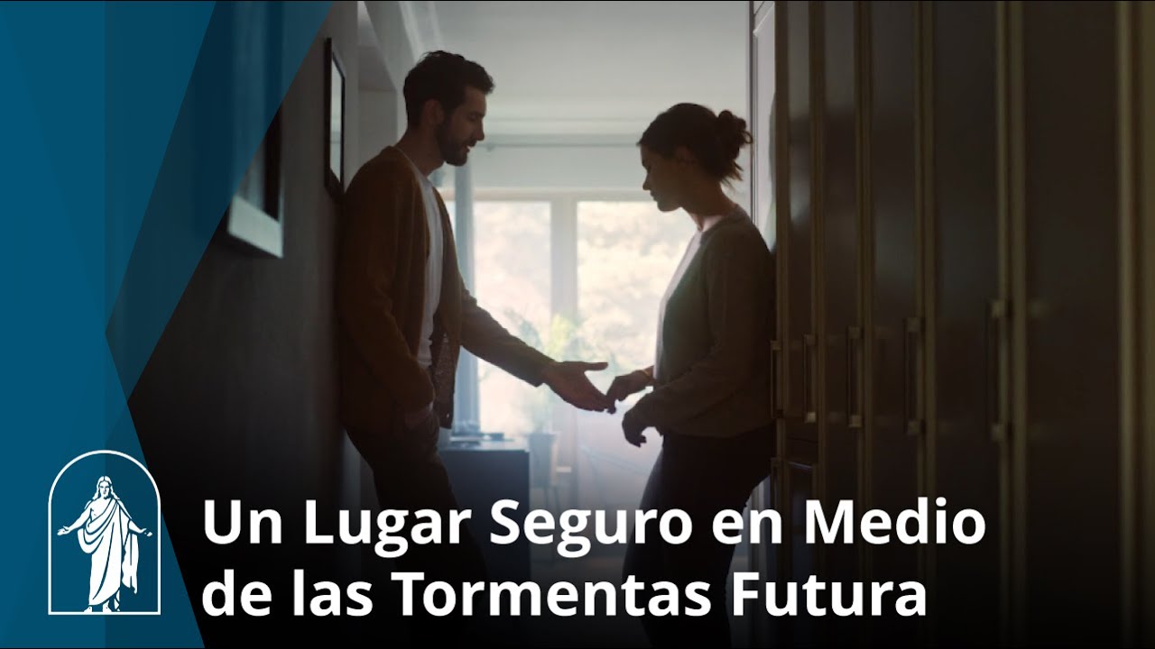 Un Lugar Seguro en Medio de las Tormentas Futura