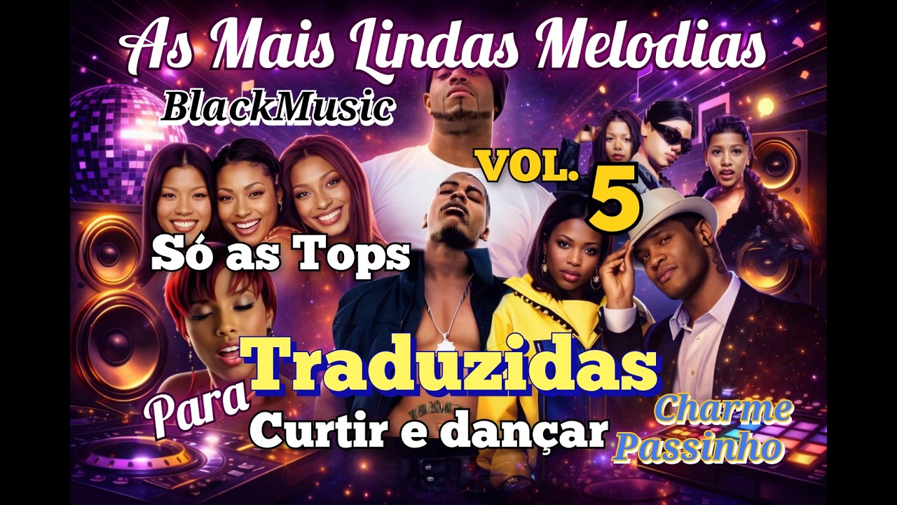 As Mais Lindas Melodias Black Music Traduzidas Vol.5 By DTBM