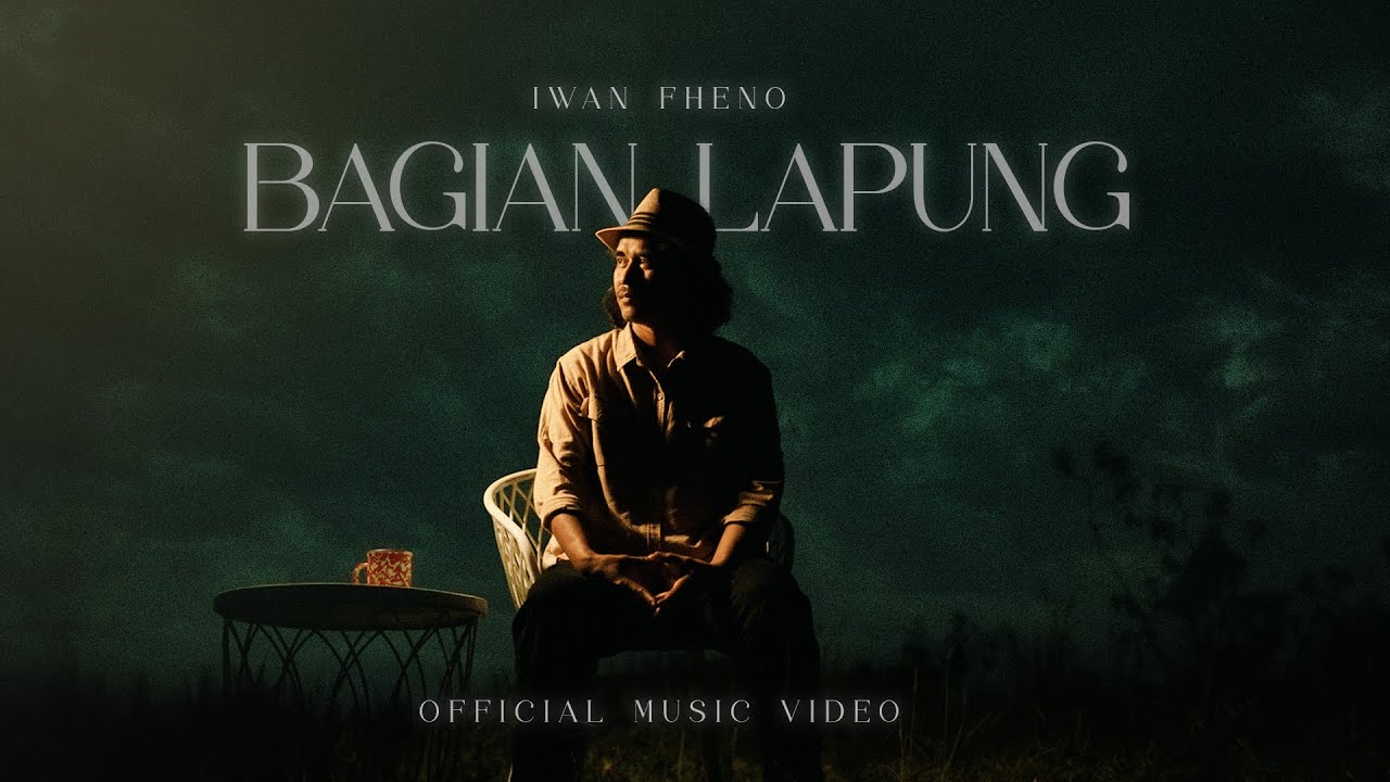 Iwan Fheno - Bagian Lapung (Official Music Video)