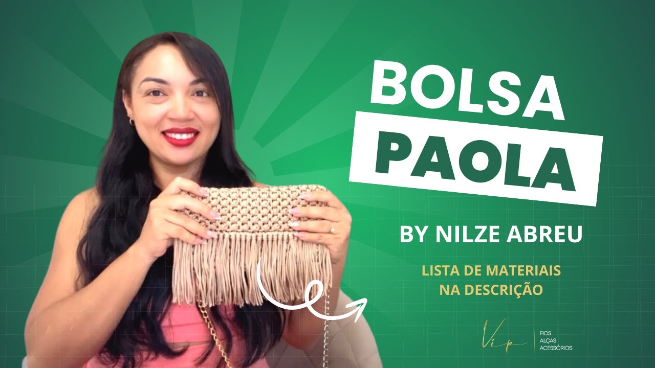 PASSO A PASSO BOLSA PAOLA - NILZE ABREU