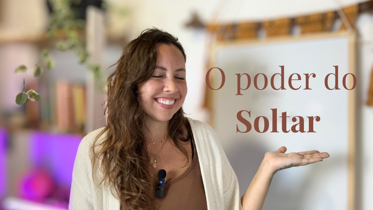 Acesse o Fluxo Natural da Abundância com o Poder do Soltar ✨