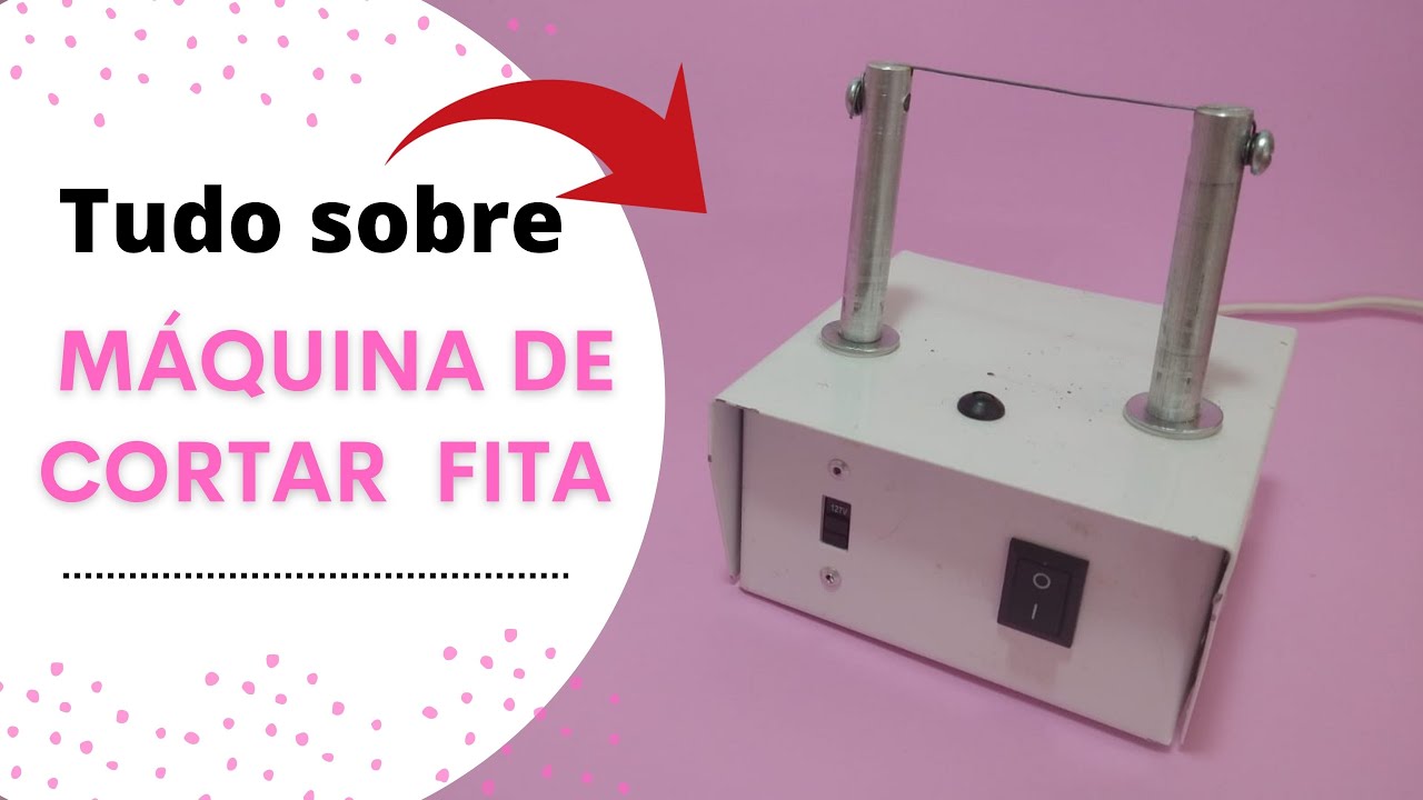 Tudo sobre Máquina de cortar Fitas: O que ela corta, como usar, como fazer moldes, dicas e mais.