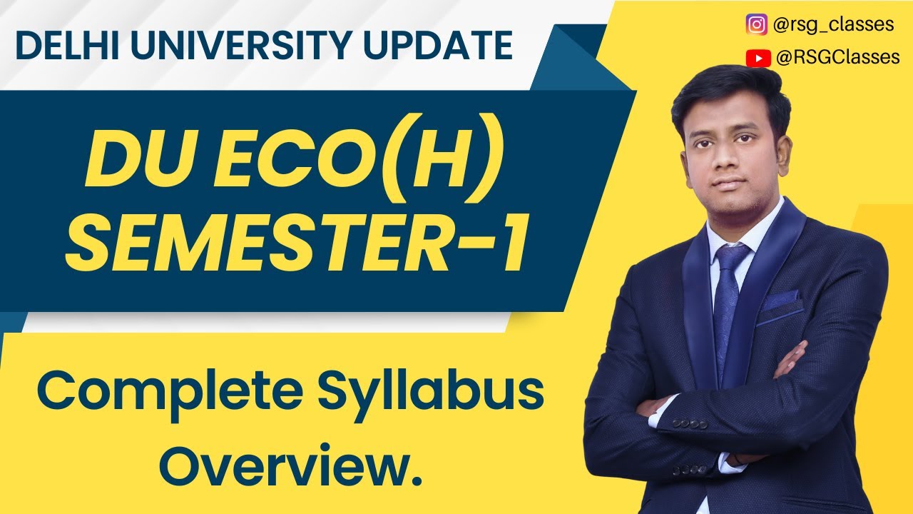 Eco (H) Semester-1 Syllabus Breakdown By Rahul Sir ||  Delhi University | What You Need to Know ||