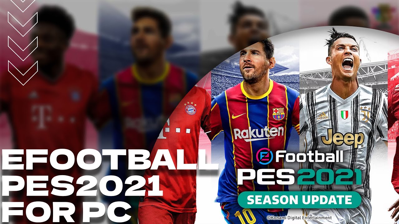 💥eFootball PES 2021 ➡️ Install For PC/Laptop | ✅ Full Free | 2026