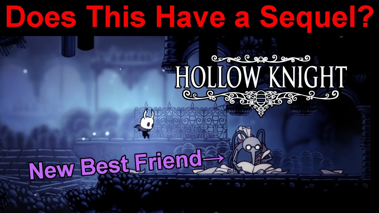 Hollow Knight - Episode 1 - Does This Have a Sequel?