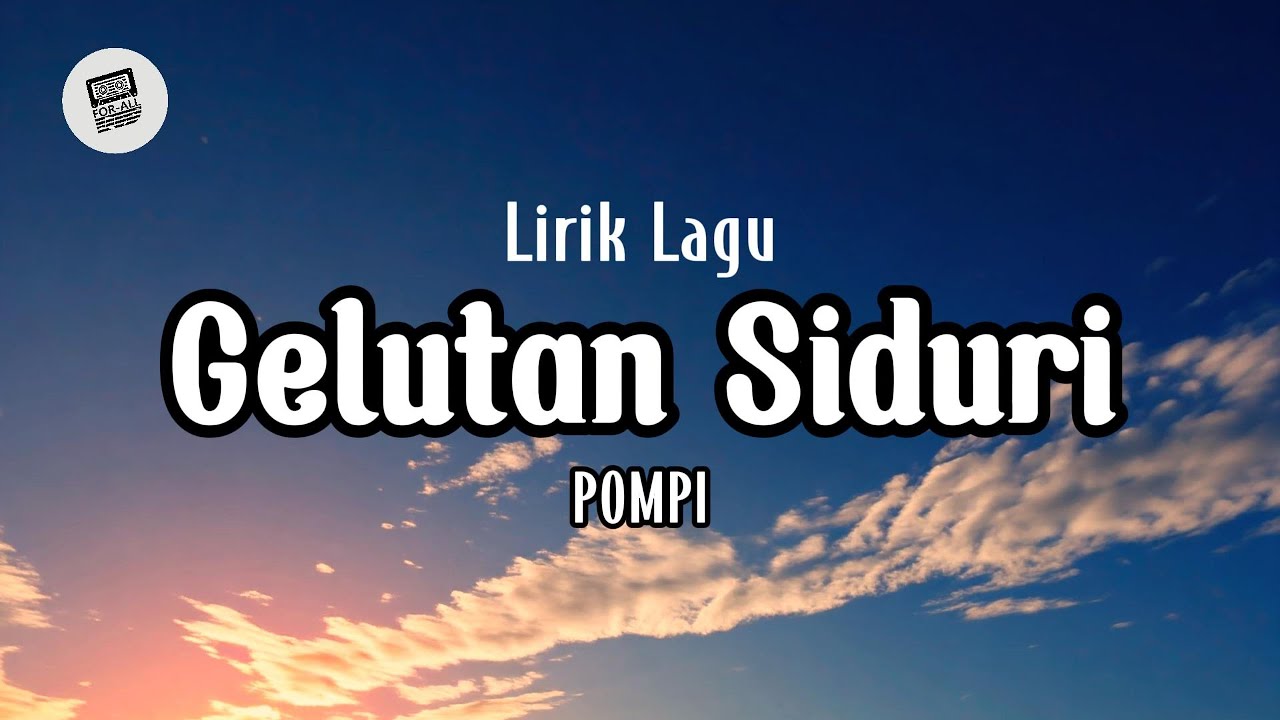 Lirik Lagu Bali - Gelutan Siduri Oleh Pompi