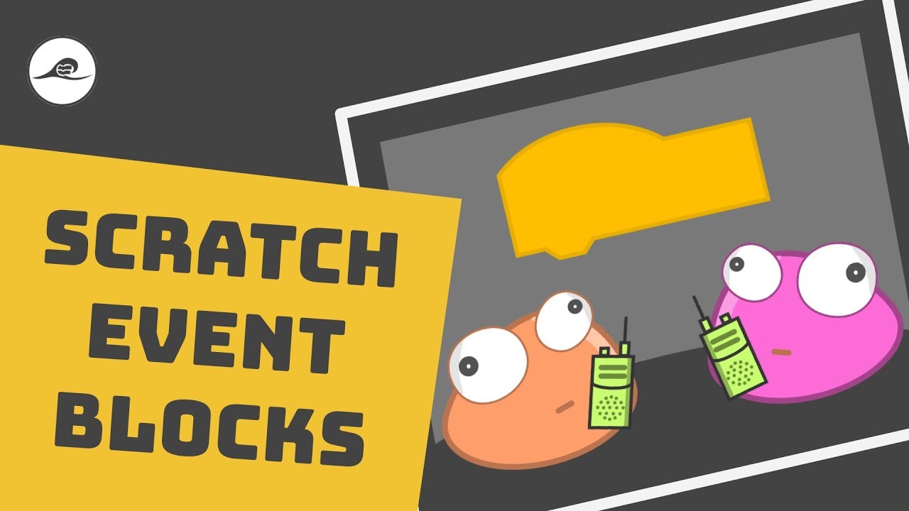 События Scratch | Как использовать события Scratch, включая руководство по трансляции