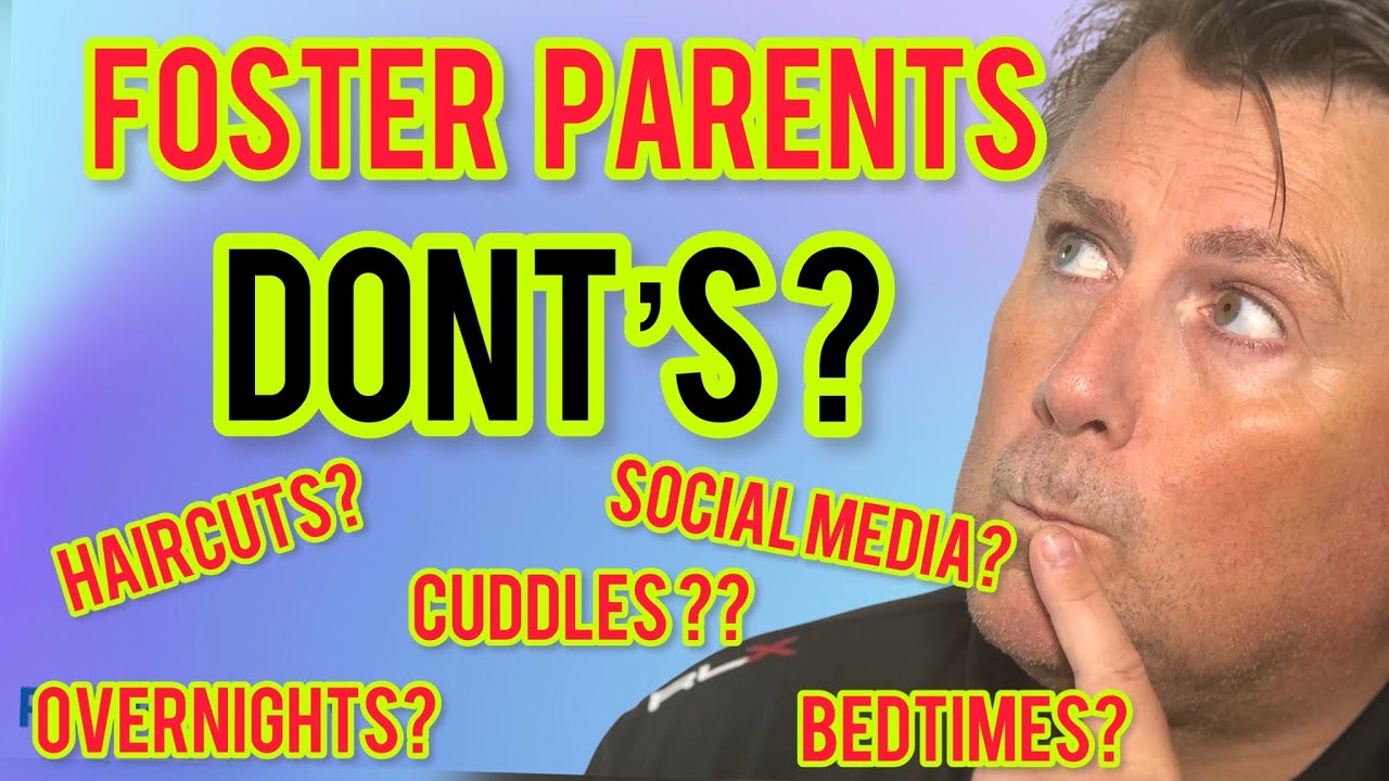 Fostering UK Things Foster Carers can't do with Foster Children