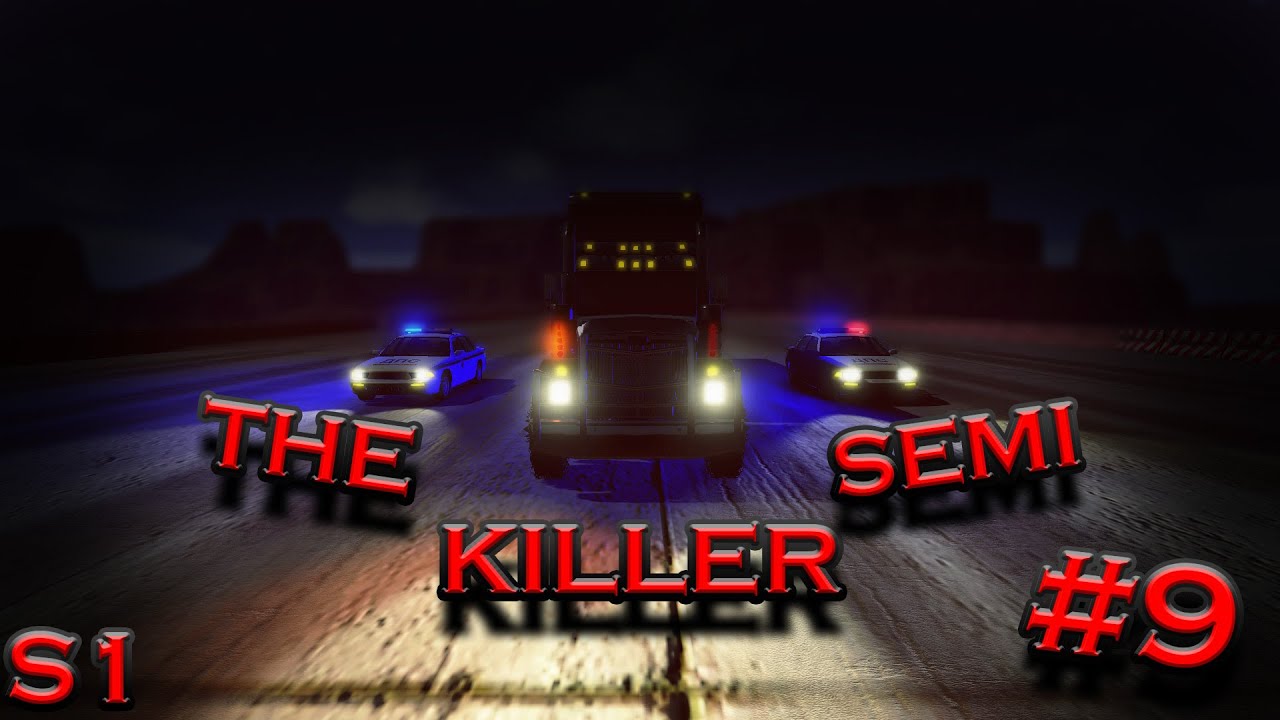 The Killer Semi #9 S1 | BeamNG Drive | BeamNGFilms