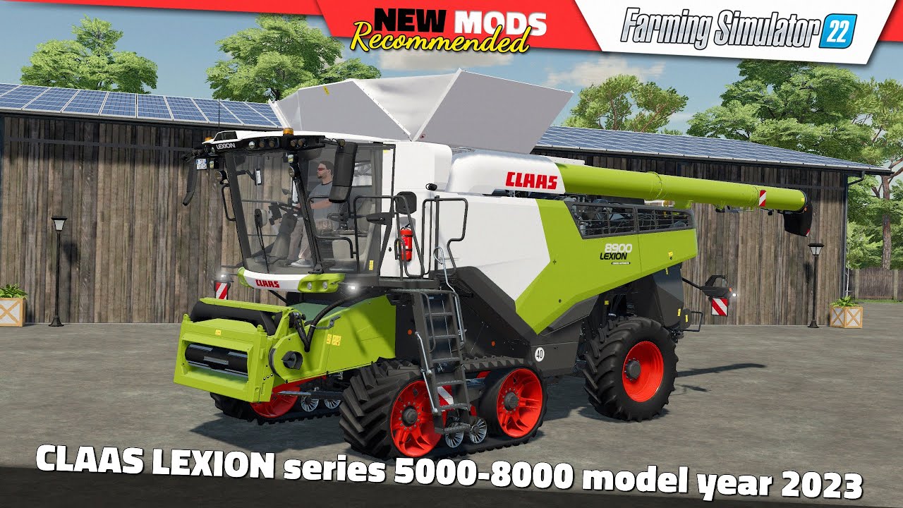 FS22 | CLAAS LEXION 5000-8000 Model Year 2023 [UPDATE] - Farming Simulator 22 New Mods Review 2K60