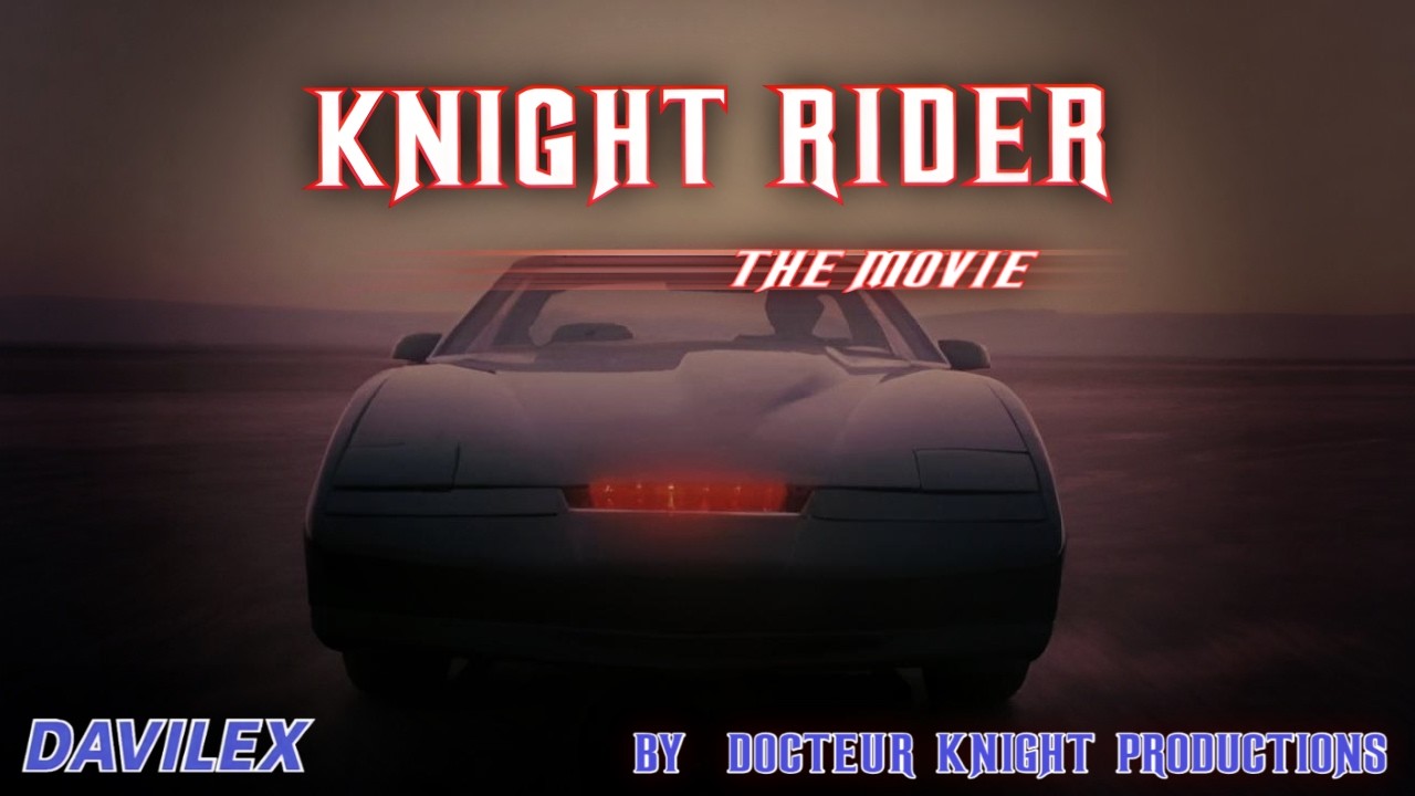 Knight Rider The Movie | Fan-Made