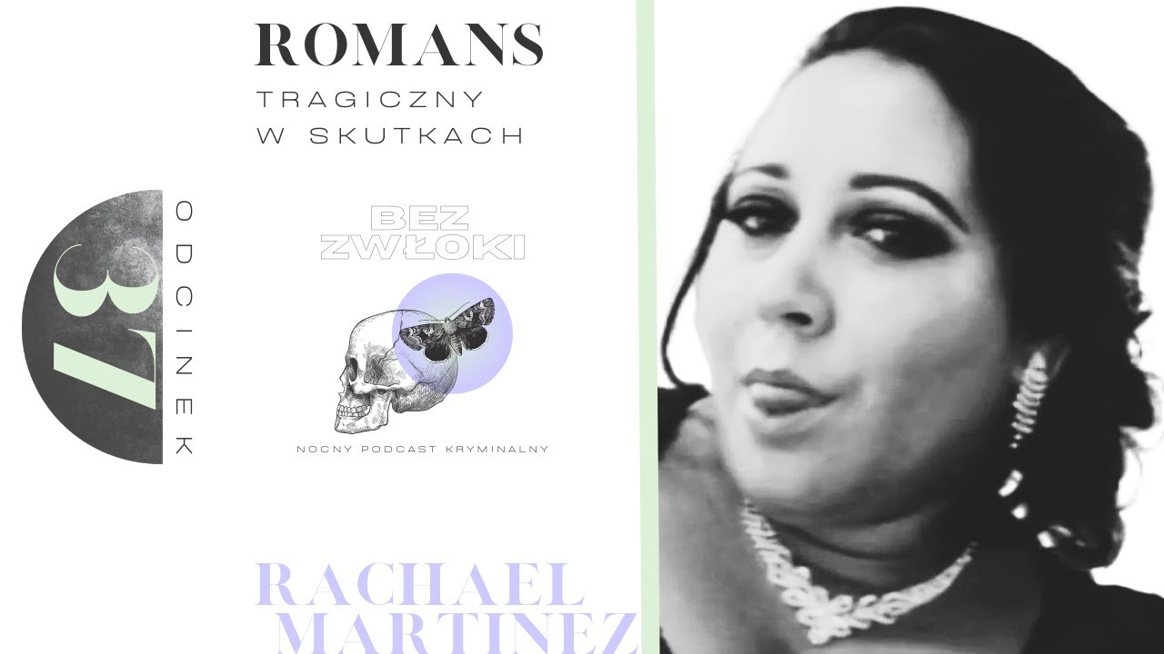 Rachael Martinez | Śmierć pod budynkiem sądu | 37.