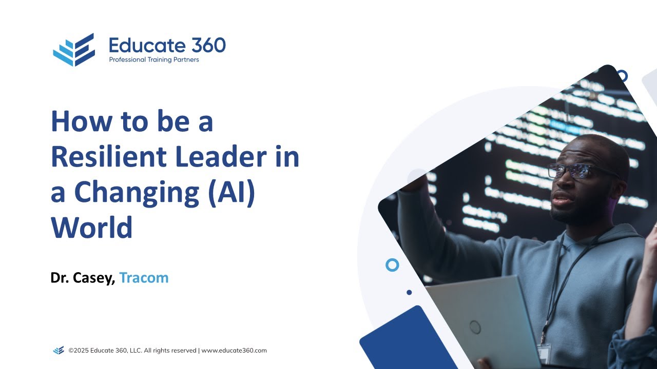 How to be a Resilient Leader in a Changing AI World