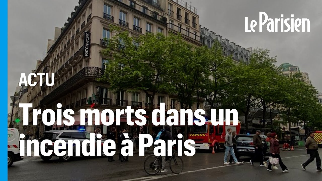 Paris : trois morts dans l’incendie d’un immeuble